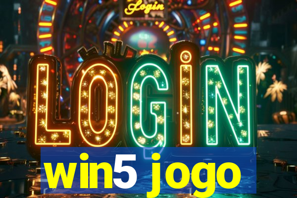 win5 jogo